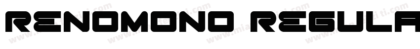 RenoMono Regular字体转换